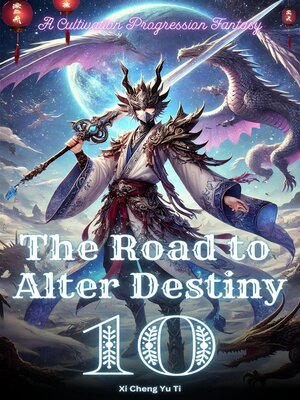 cover image of The Road to Alter Destiny
